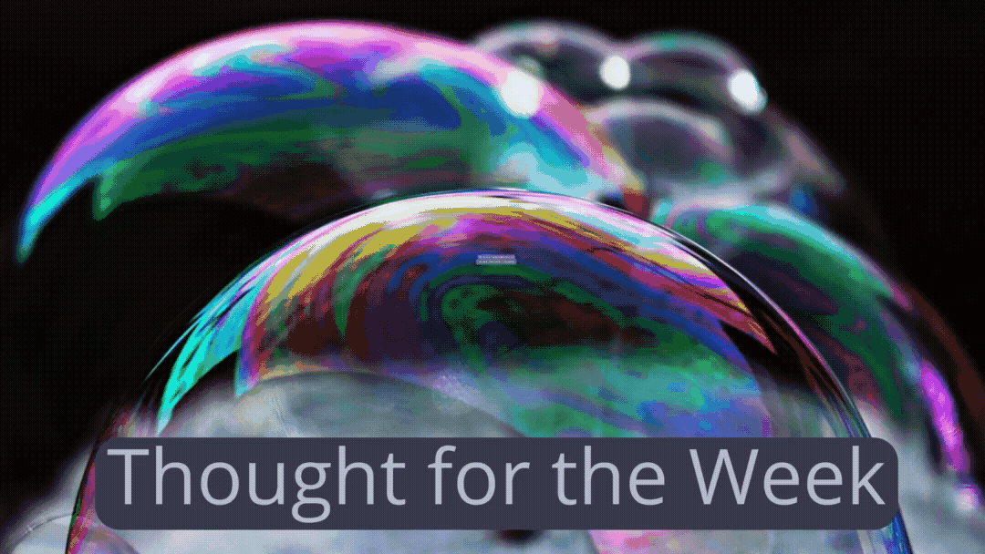 Thought for the Week: Intricate rainbow colours reflect the world's beauty.
